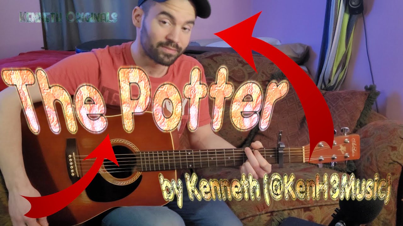 The Potter - KenH3Music (Kenneth Originals) + [lyrics video] + NEW MIC