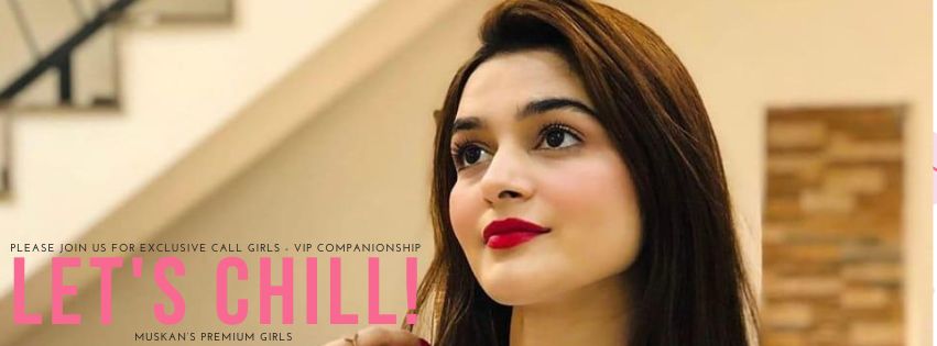 Call Girls - VIP & High-Class companionship Service | Muskan Girls