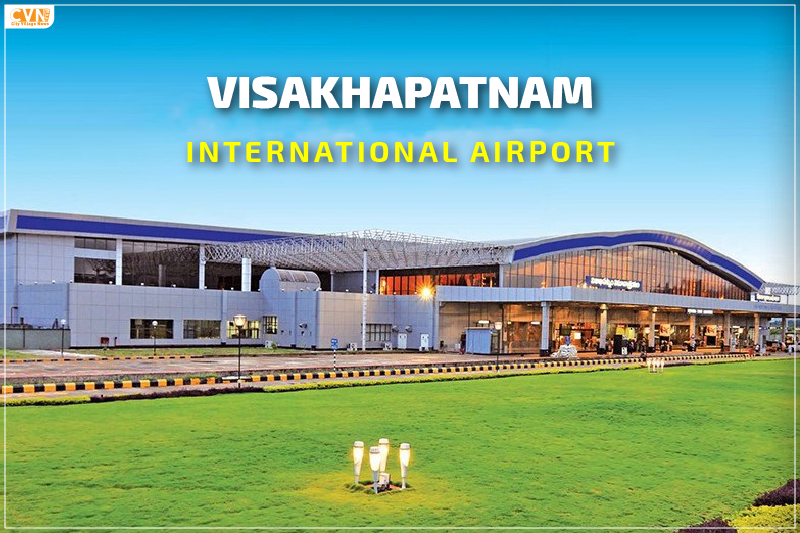 Your Ultimate Visakhapatnam International Airport Guide
