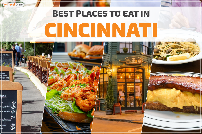 Best Places to Eat in Cincinnati to Satisfy Your Taste Buds