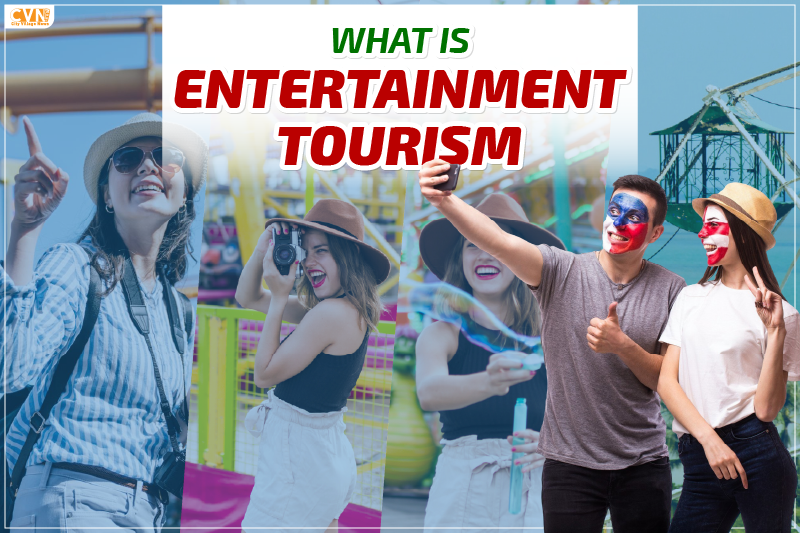 Know What is Entertainment Tourism