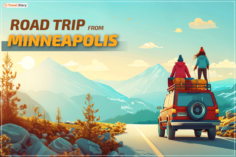 Unforgettable Road Trip From Minneapolis: Top Destinations 2025