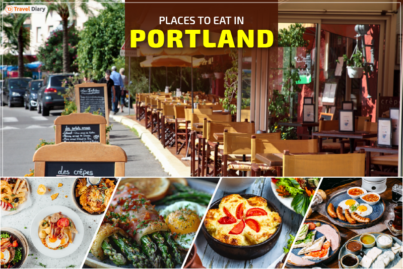Check Out the Best Places to Eat in Portland for Foodies