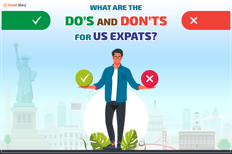 Dos and Don’ts for US Expats: Life in America