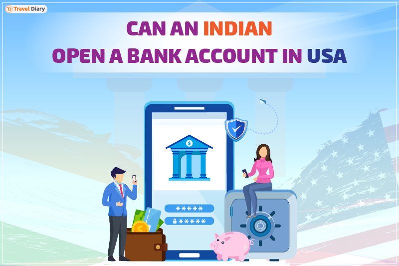 How to Open a Bank Account in the US as an Indian