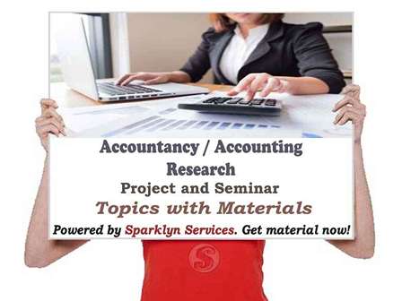 Top 90 Accounting Seminar Topics for Social Science Scholars